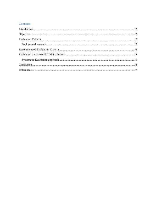 Software Selection: COTS Evaluation and Comparison