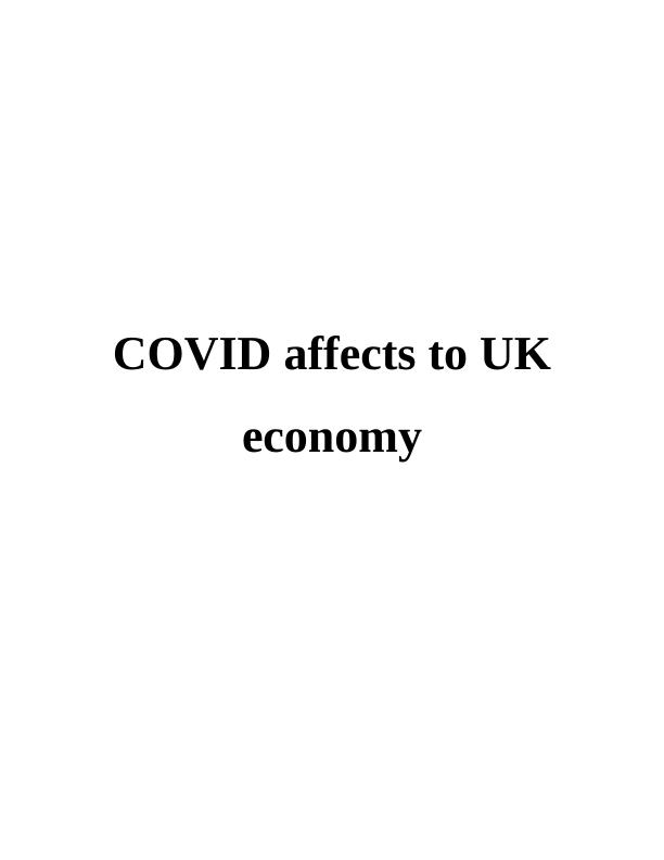 Impact of COVID-19 on UK Economy: Rise in Inflation and Cost of Living_1