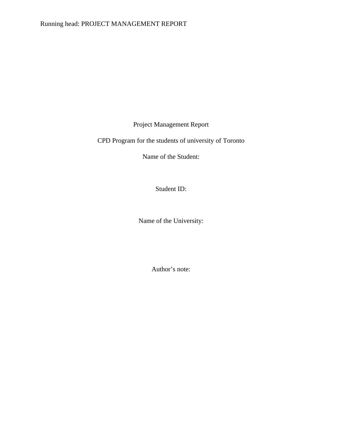 Project Management Report For Cpd Program At University Of Toronto