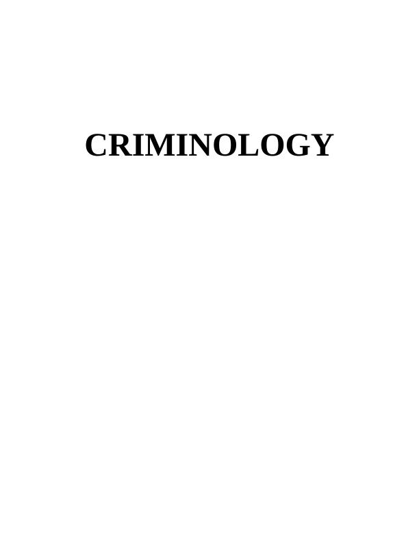 Criminology Study Material with Solved Assignments and Essays_1