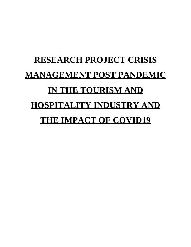 Crisis Management Post Pandemic in Tourism and Hospitality Industry - Desklib_1