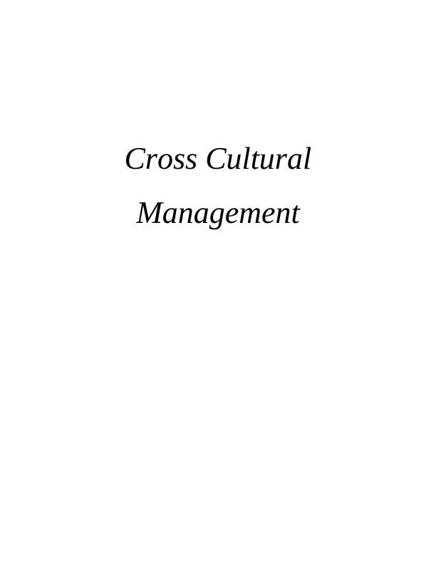 Cross Cultural Management: National Culture, Leadership, Motivation and HRM_1