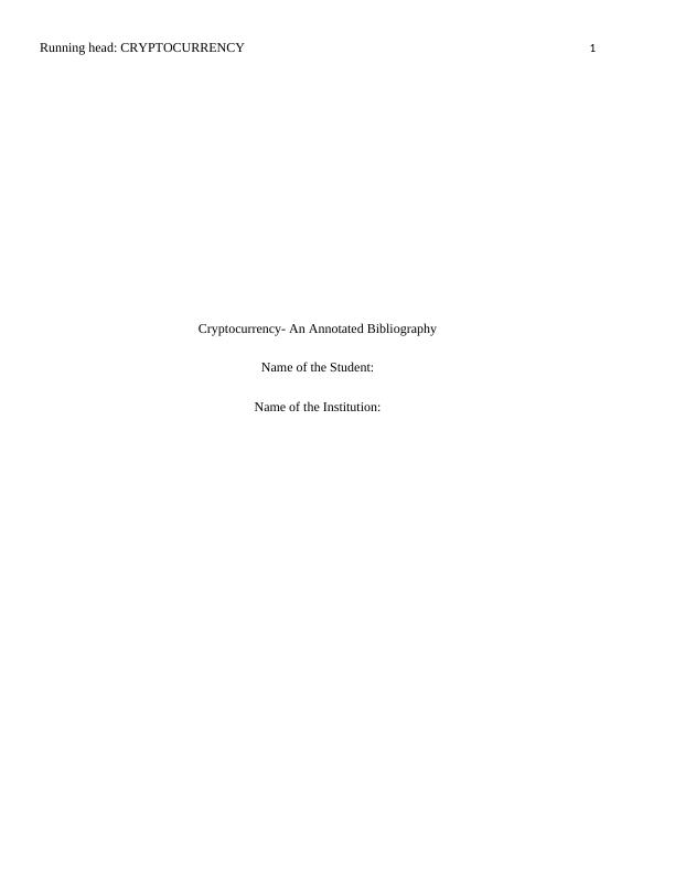 Cryptocurrency- An Annotated Bibliography_1
