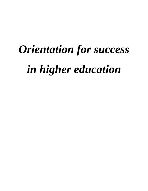 Cultural and Behavioral Orientation for Success in Higher Education_1