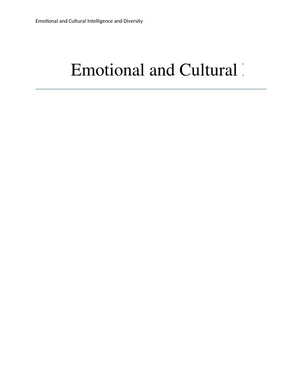 Emotional and Cultural Intelligence and Diversity_1