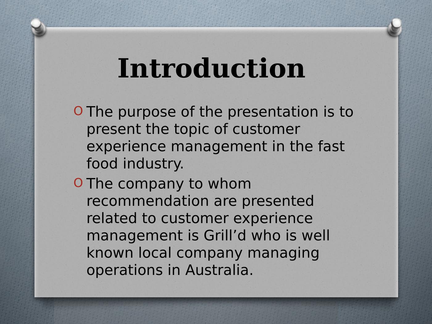 Customer Experience Management for Grill’d Company