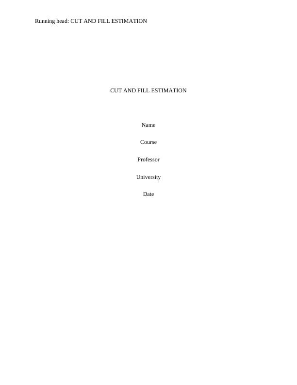 Cut and Fill Estimation for Construction Projects