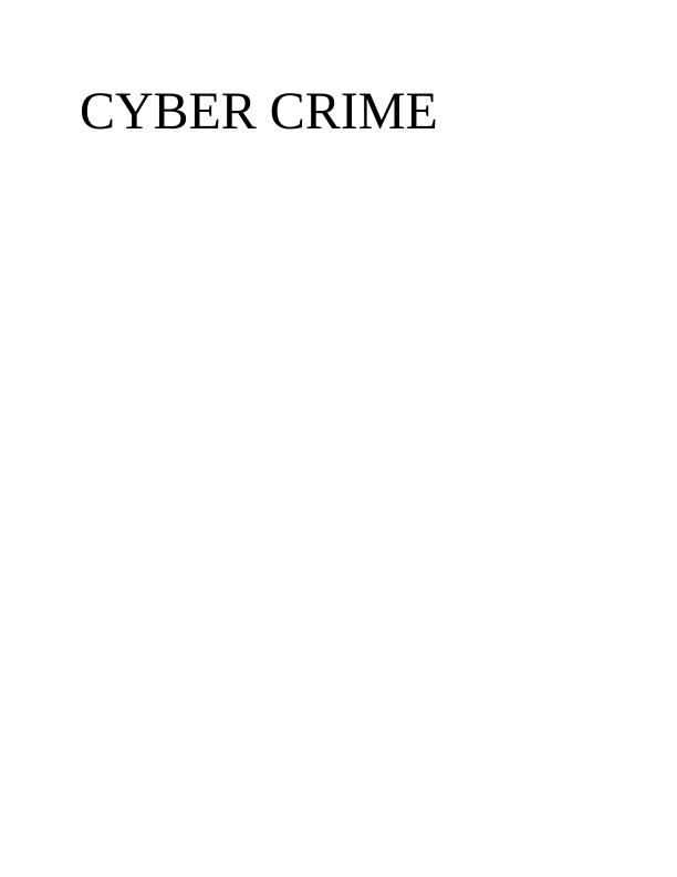 Cyber Crime Types Impact And Prevention Desklib 8414