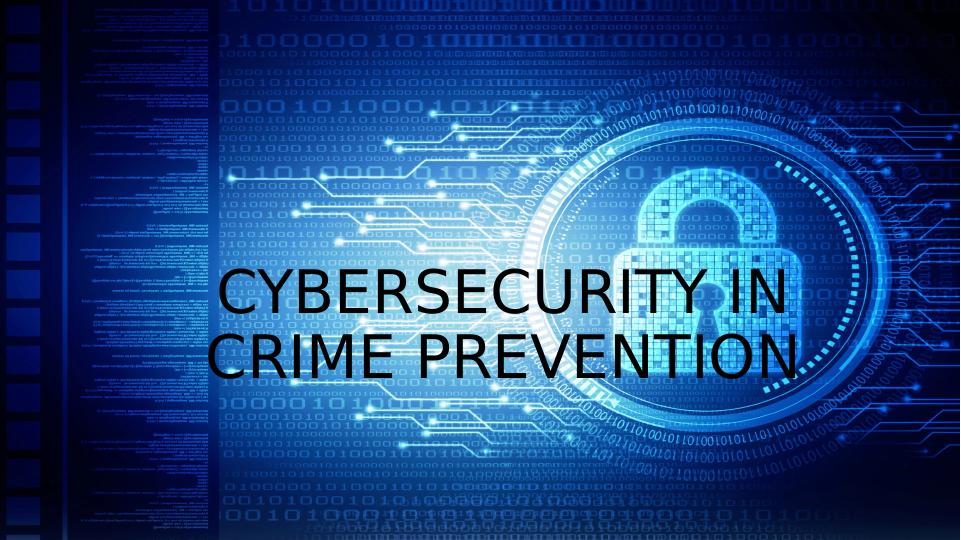 Cybersecurity in Crime Prevention - Desklib