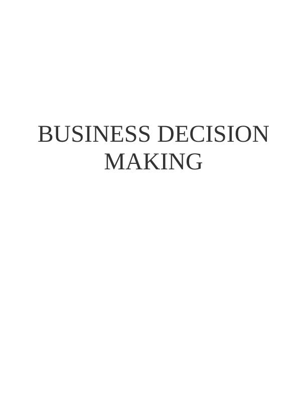 Business Decision Making for DD Plc: Payback Period, Net Present Value, and Factors Affecting Decision Making_1
