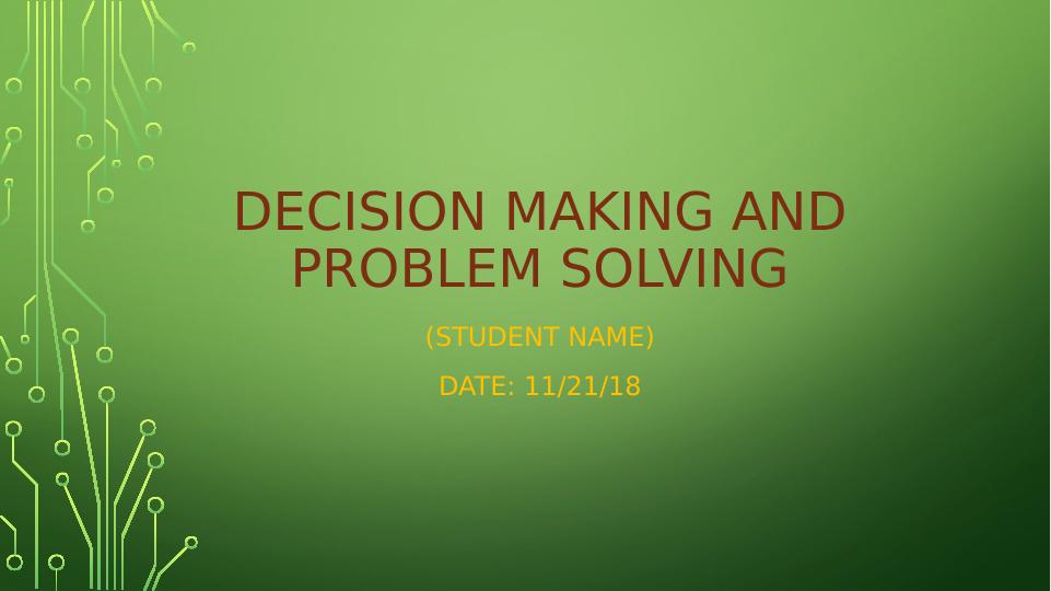 Decision Making and Problem Solving for Desklib_1