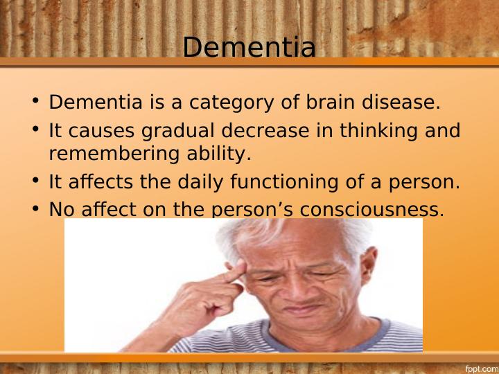 Dementia: Types, Symptoms, Historical Background, and Future