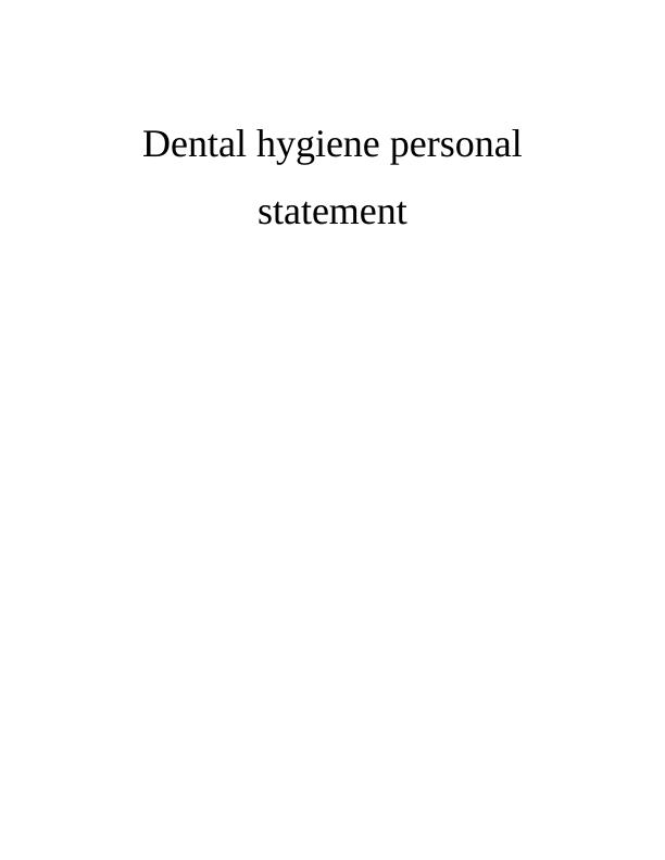 dental hygiene personal statement essay