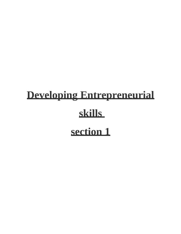 Developing Entrepreneurial Skills: Investigation Of Scope, Personal ...