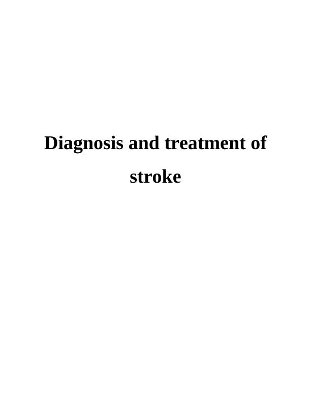 Diagnosis and Treatment of Stroke_1