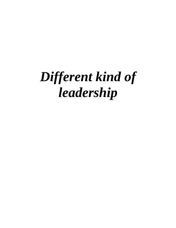 Different Kinds of Leadership_1