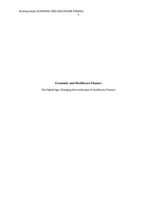 Economic and Healthcare Finance The Digital Age Changing the