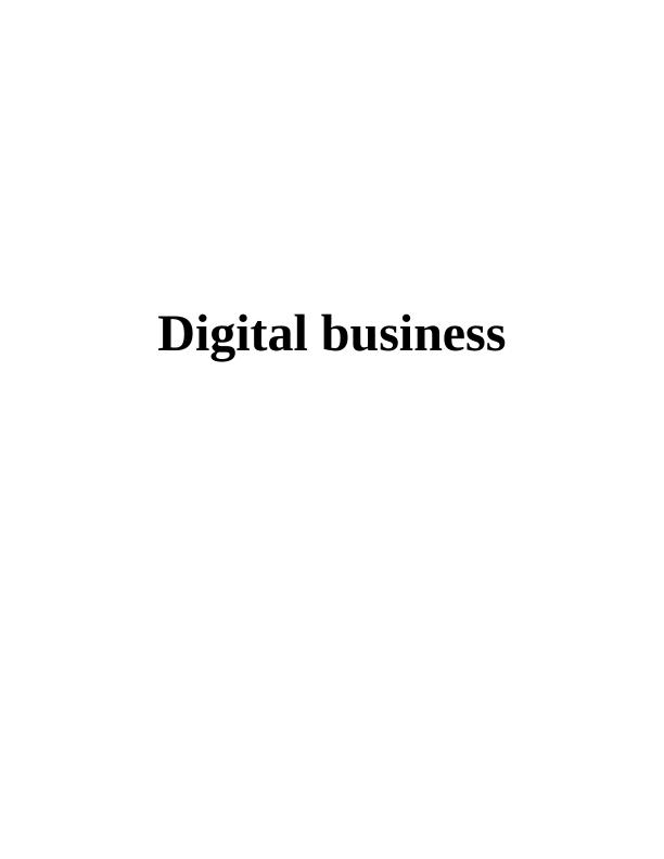 Digital Business: Key Trends, Business Models, and Collaborations_1