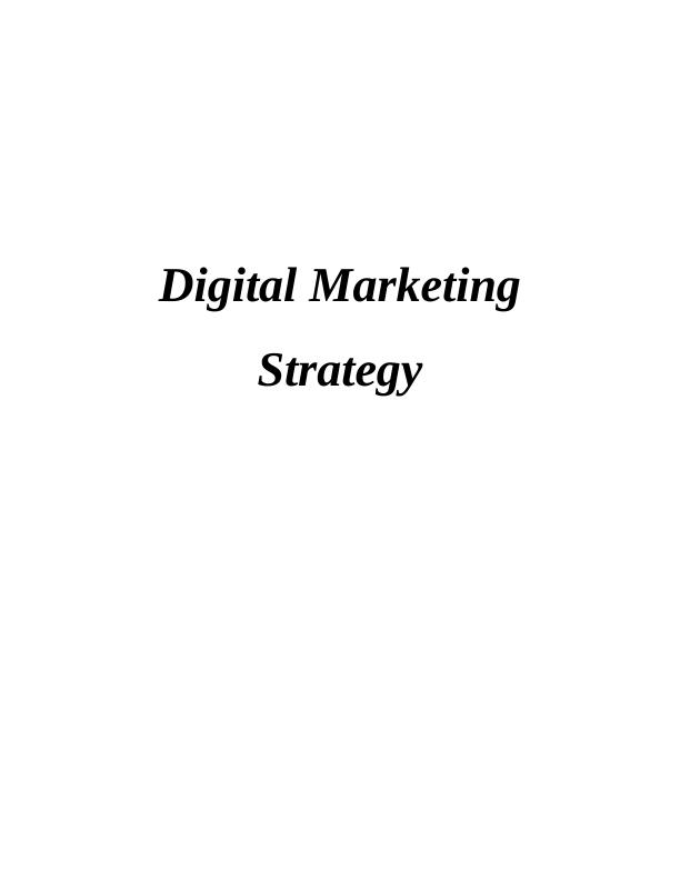 Digital Marketing Strategy for Unilever PLC Desklib