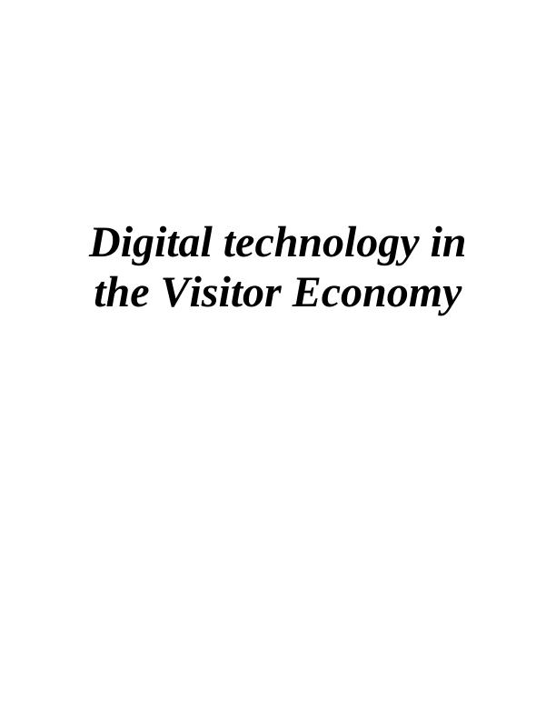 Digital Technology and the Visitor Economy_1