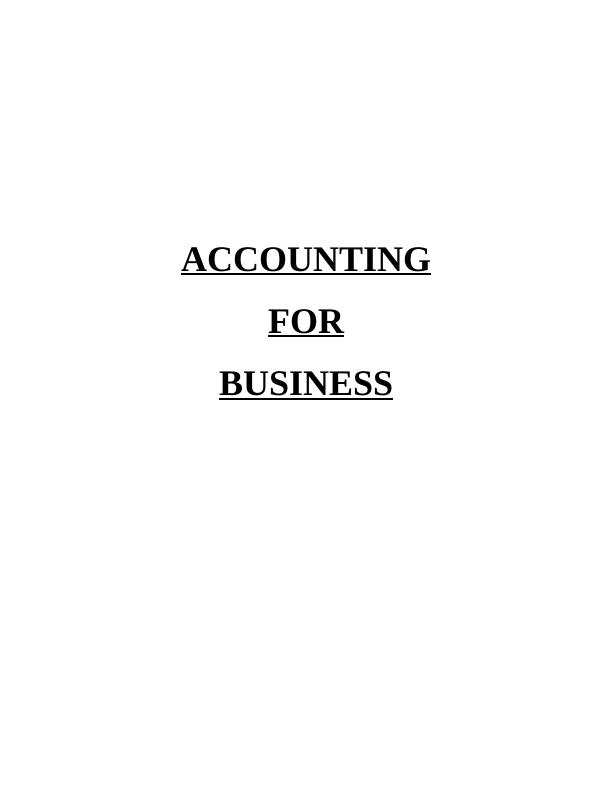 Accounting for Business: Concepts and Qualitative Characteristics