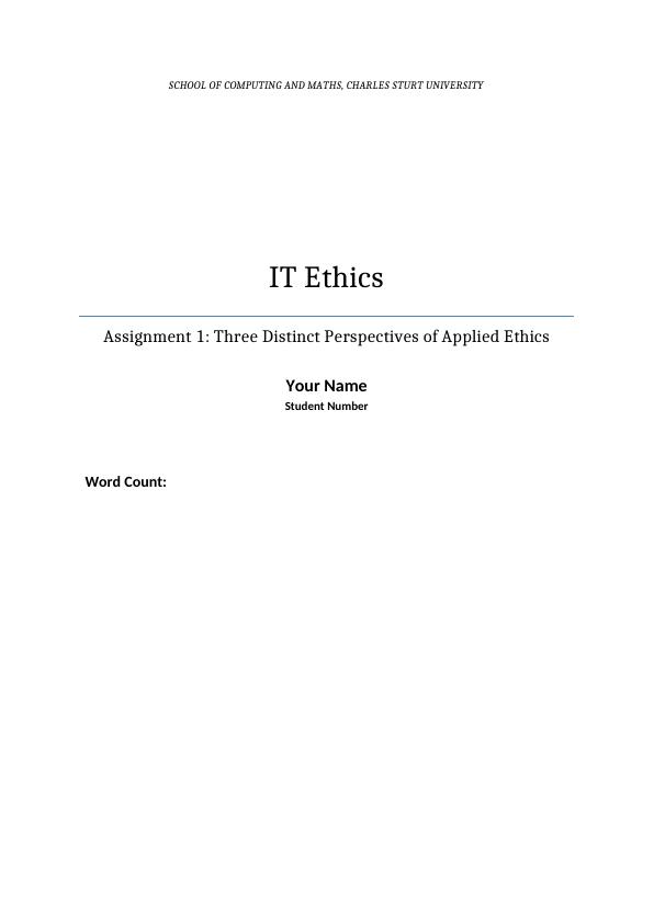 Three Distinct Perspectives of Applied Ethics in IT: A Case Study of Ransomware Attack in Atlanta_1