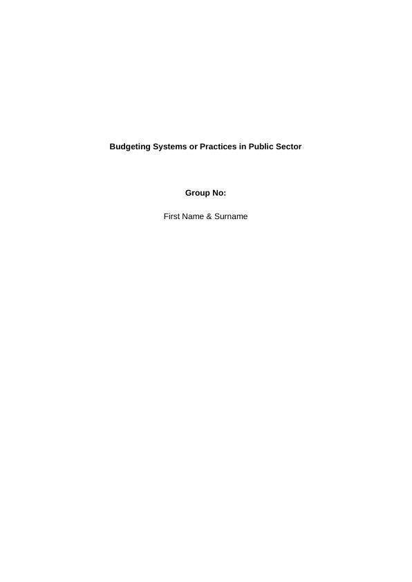 Budgeting Systems or Practices in Public Sector_1