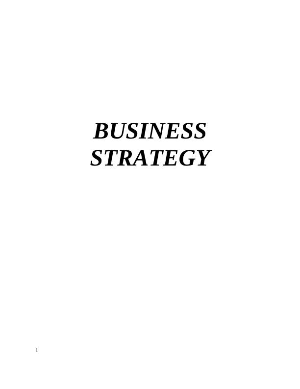 Business Strategy for Desklib - Online Library for Study Material_1