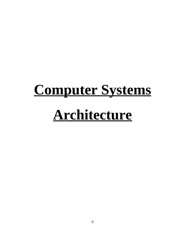 Computer Systems Architecture_1