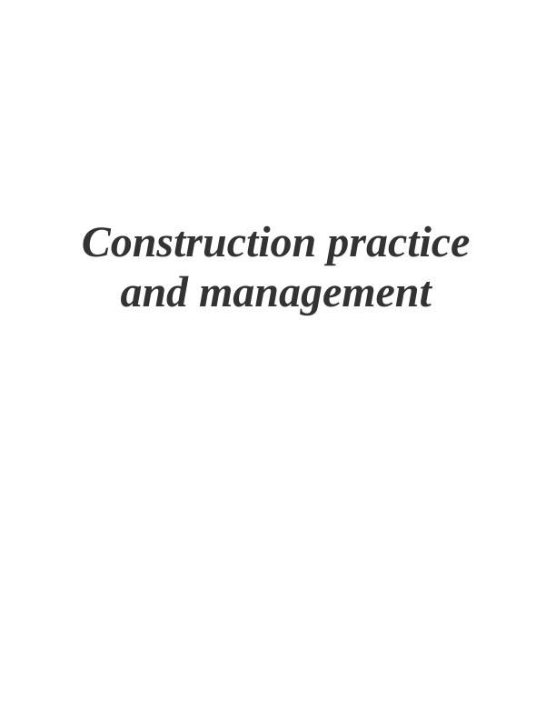 Construction Practice and Management: Health and Safety Legislation and Collaboration_1