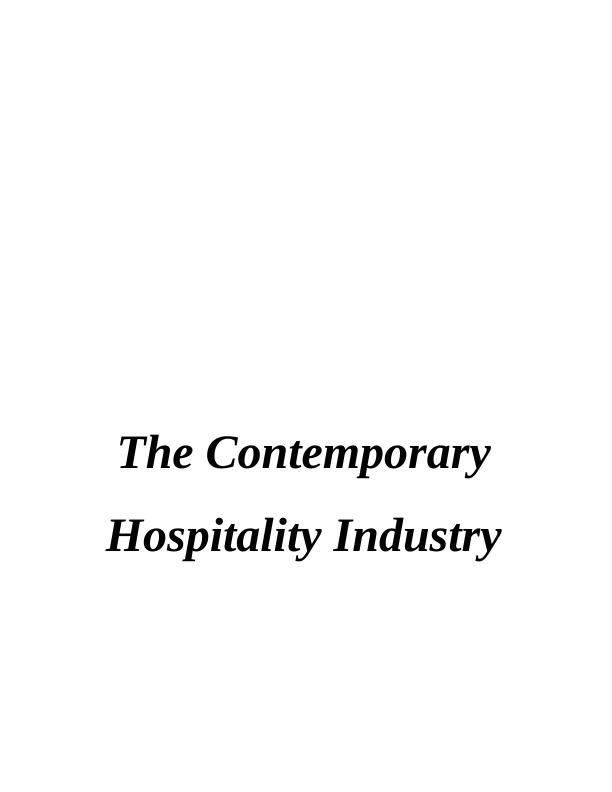 Contemporary Hospitality Industry: Operational Roles, Skills Shortages, and External Factors_1