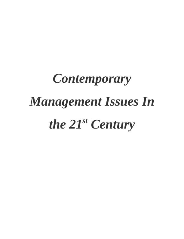 Contemporary Management Issues in the 21st Century_1