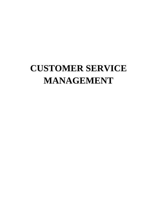Customer Service Management | Report_1