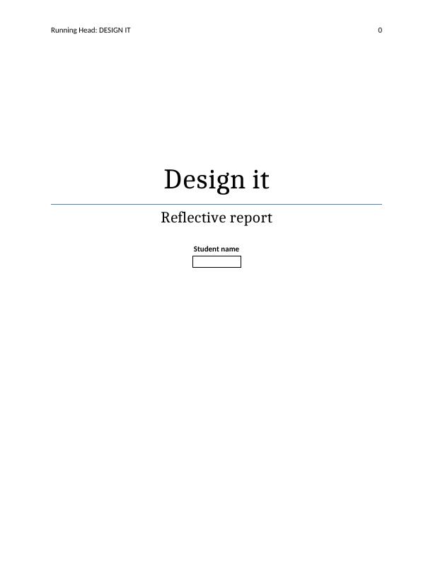 Design It: A Reflective Report on a Design Thinking Workshop_1