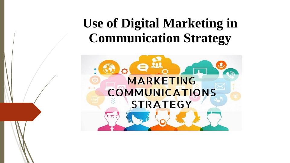 Use of Digital Marketing in Communication Strategy_1