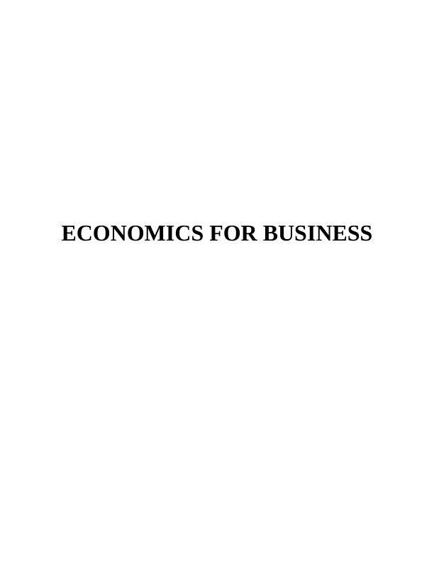 Economics for Business: Impact of Macroeconomic Indicators on UK Businesses_1