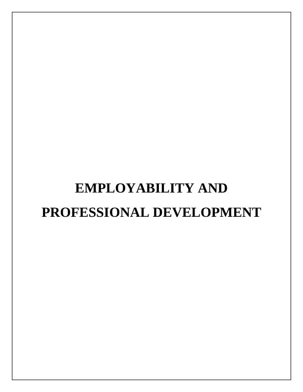 Employability and Professional Development Report_1