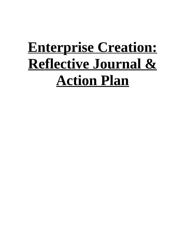 Reflective Journal Writing for Enterprise Creation: Skills, Knowledge and Attributes_1