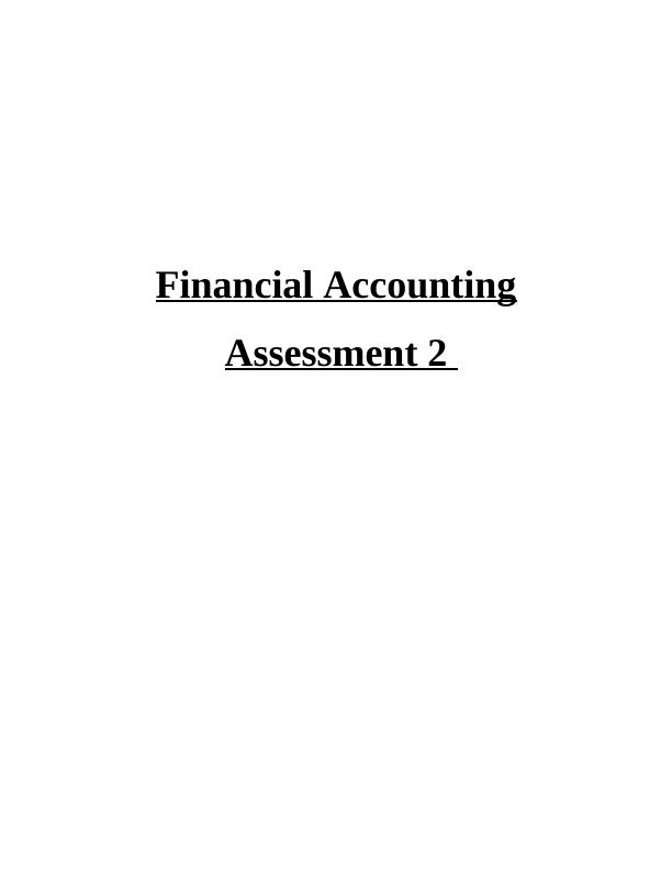 Financial Accounting Assessment 2_1