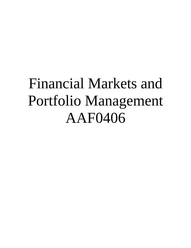 Financial Markets and Portfolio Management AAF0406_1