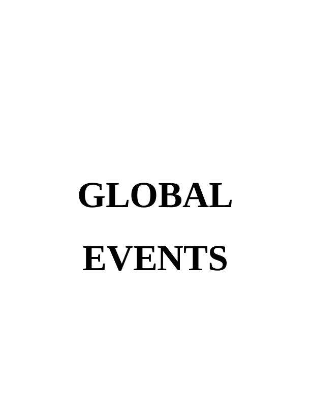 Global Events: Diversity, Factors, Impacts, and Management Strategies_1