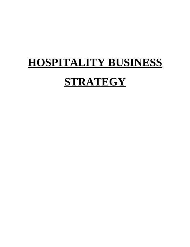 hospitality business strategy assignment