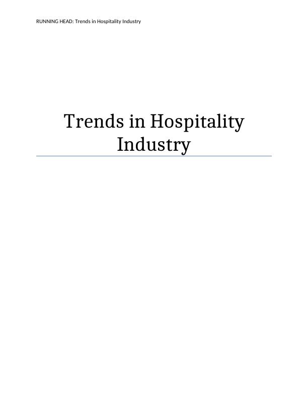 Trends In Hospitality Industry - Desklib