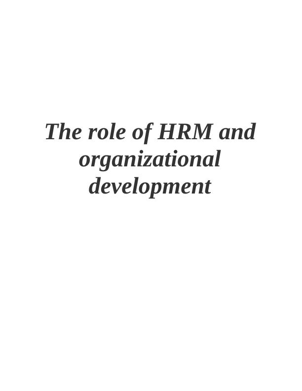 HRM And Organizational Development For Sustainable Business Performance