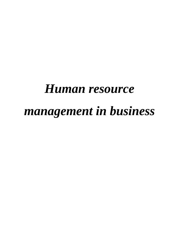 Human Resource Management in Business - Desklib_1