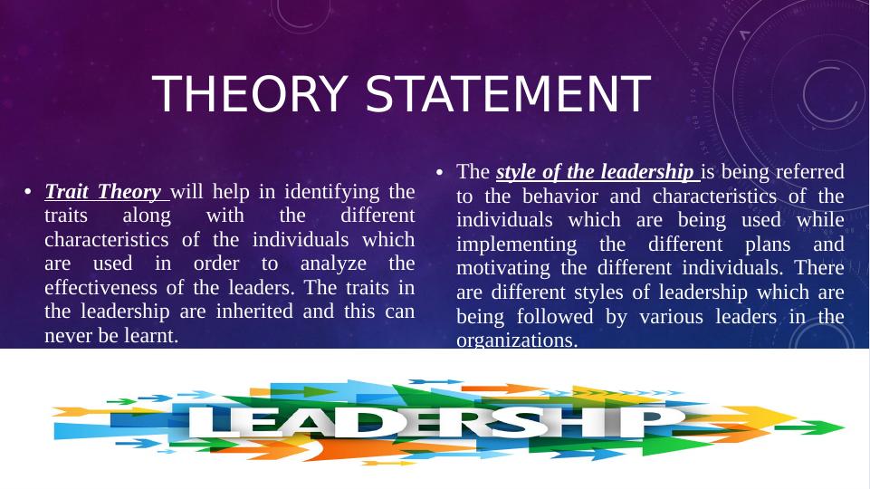 Leadership and Management: A Study on Trait Theory and Leadership Styles_4