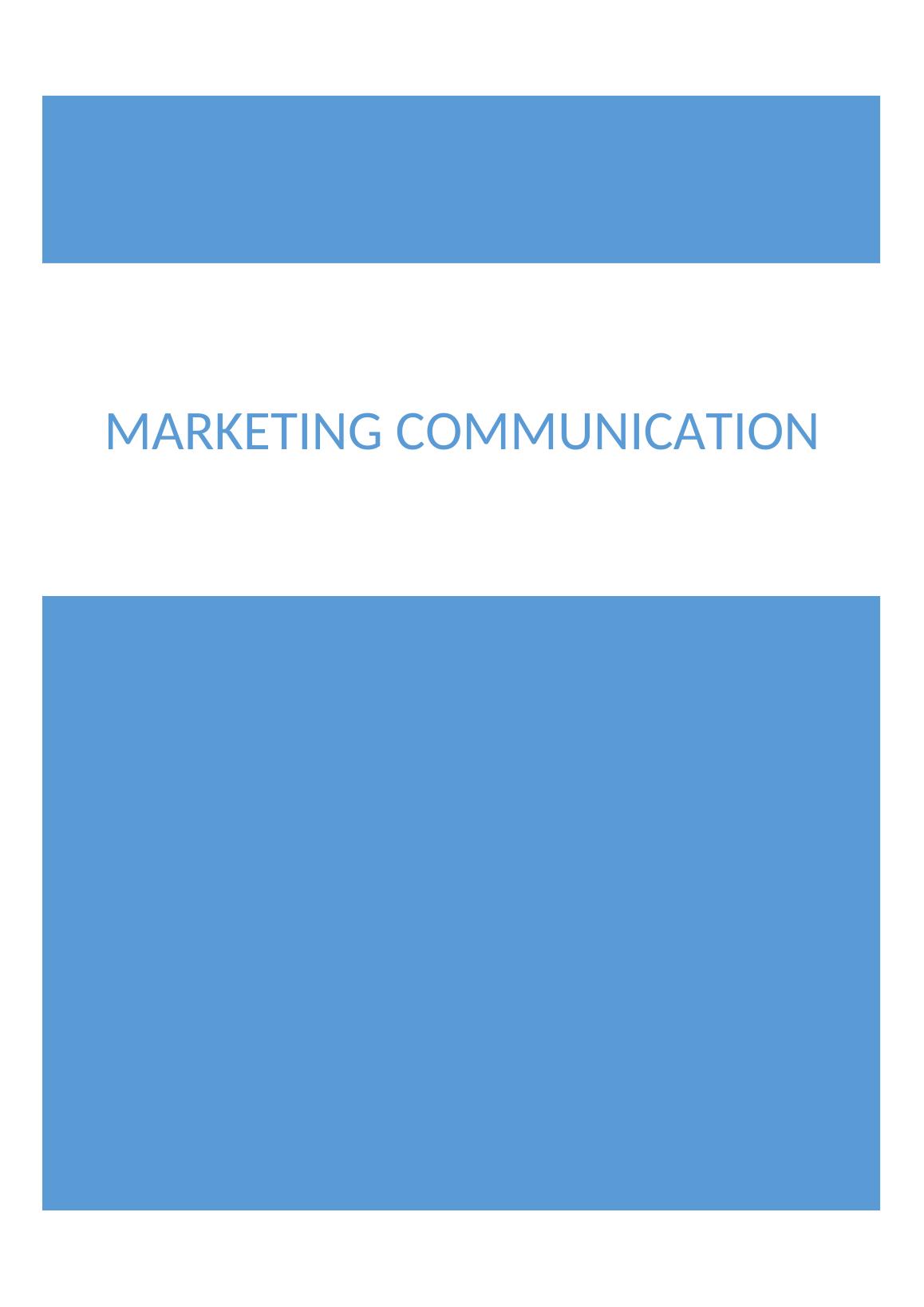 marketing communication case study