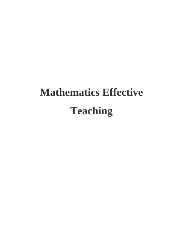 Mathematics Effective Teaching: Importance of Pedagogical Content Knowledge