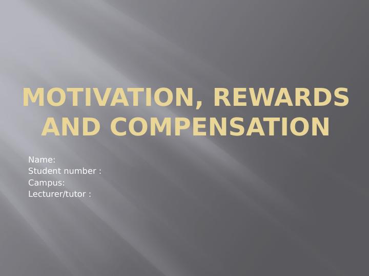 Motivation, Rewards and Compensation_1