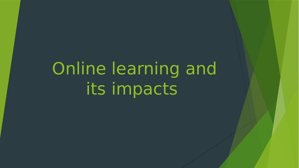 Online Learning and Its Impacts: Advantages and Disadvantages_1